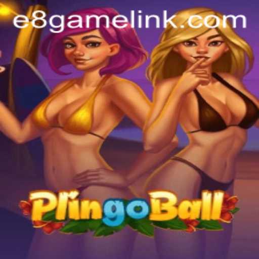Exploring the Exciting World of Plingoball: The E8 Game Revolution